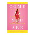 Come As You Are (Revised and Updated) by Emily Nagoski
