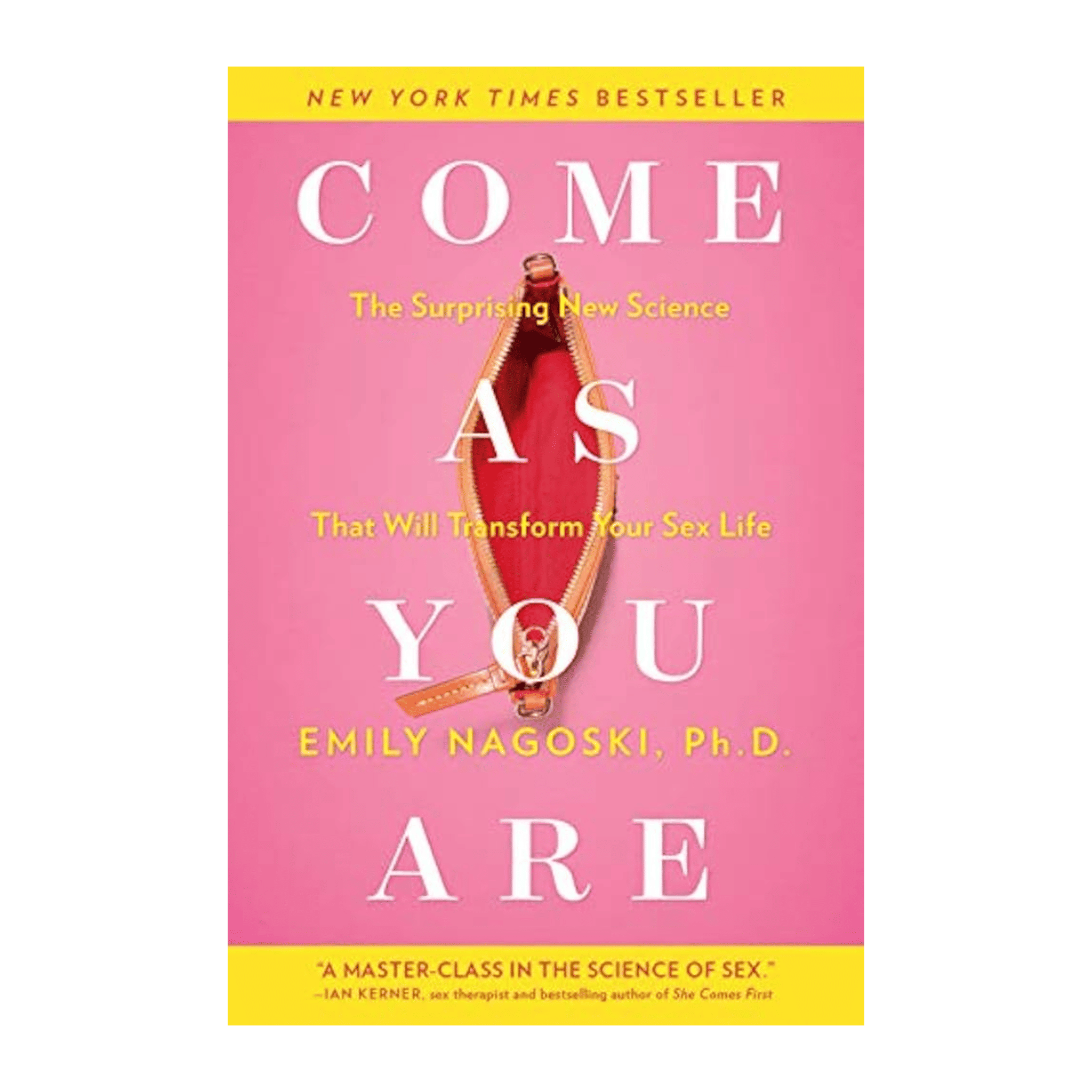 Come As You Are (Revised and Updated) by Emily Nagoski