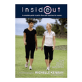 Inside Out: A Guide to Pelvic Floor Health by Michelle Kenway & Dr Judith Goh